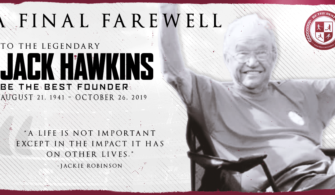 Jack Hawkins: Our Friend and Founder